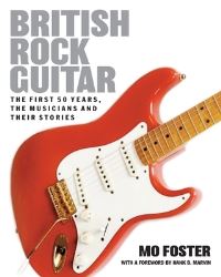 Book Cover for British Rock Guitar by Mo Foster