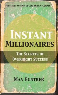 Book Cover for Instant Millionaires by Max Gunther