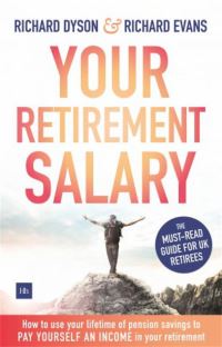 Book Cover for Your Retirement Salary by Richard Dyson, Richard Evans