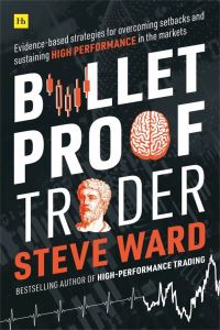 Book Cover for Bulletproof Trader by Steve Ward