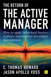 Book Cover for Return of the Active Manager by C Thomas Howard, Jason Apollo Voss