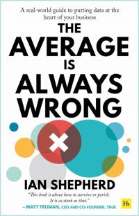Book Cover for The Average Is Always Wrong by Ian Shepherd