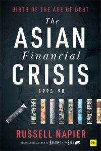 Book Cover for The Asian Financial Crisis 1995-98 by Russell Napier