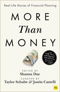 Book Cover for More Than Money by Justin Castelli, Taylor Schulte, Shanna Due