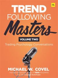 Book Cover for Trend Following Masters. Volume 2 Trading Psychology Conversations by Michael W Covel