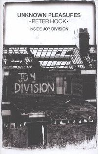 Book Cover for Unknown Pleasures by Peter Hook