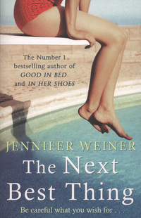 Book Cover for The Next Best Thing by Jennifer Weiner