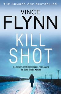 Book Cover for Kill Shot by Vince Flynn
