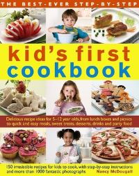 Book Cover for The Best-Ever Step-by-Step Kid's First Cookbook by Nancy McDougall