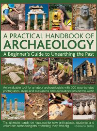 Book Cover for A Practical Handbook of Archaeology by Christopher Catling