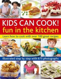 Book Cover for Kids Can Cook! by Nancy McDougall