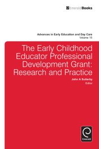Book Cover for The Early Childhood Educator Professional Development Grant by John A Sutterby