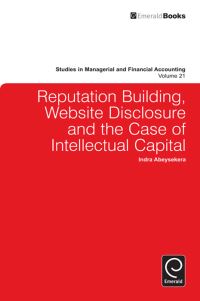 Book Cover for Reputation Building, Website Disclosure and the Case of Intellectual Capital by Indra Abeysekera