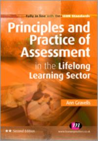 Book Cover for Principles and Practice of Assessment in the Lifelong Learning Sector by Ann Gravells