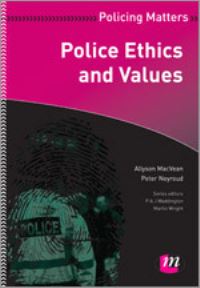 Book Cover for Police Ethics and Values by Allyson MacVean, Peter Neyroud