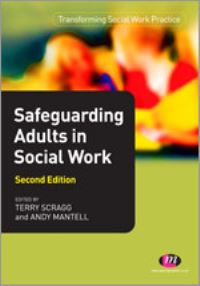 Book Cover for Safeguarding Adults in Social Work by Andy Mantell, Terry Scragg