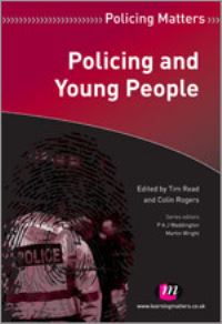 Book Cover for Policing and Young People by Colin Rogers, Tim Read