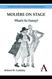 Book Cover for Moliere on Stage by Robert Goldsby