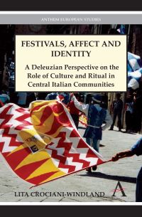 Book Cover for Festivals, Affect, and Identity by Lita CrocianiWindland