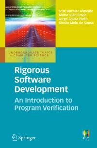 Book Cover for Rigorous Software Development by José Bacelar Almeida