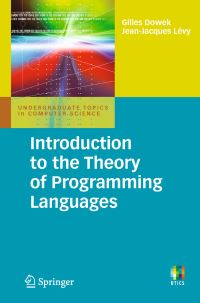 Book Cover for Introduction to the Theory of Programming Languages by Gilles Dowek, JeanJacques Lévy