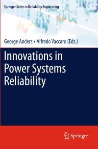 Book Cover for Innovations in Power Systems Reliability by George J Anders, Alfredo Vaccaro