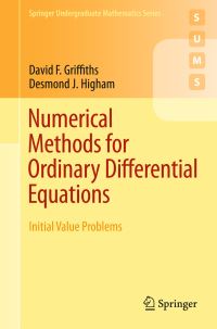 Book Cover for Numerical Methods for Ordinary Differential Equations by D F Griffiths, Desmond J Higham