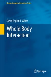 Book Cover for Whole Body Interaction by David England