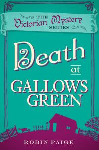 Book Cover for Death at Gallows Green by Robin Paige