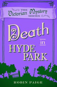 Book Cover for Death in Hyde Park by Robin Paige