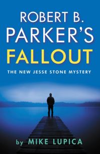 Book Cover for Robert B. Parker's Fallout by Mike Lupica, Robert B Parker