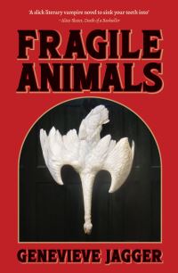 Book Cover for Fragile Animals by Genevieve Jagger