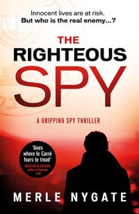 Book Cover for The Righteous Spy by Merle Nygate