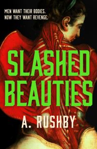 Book Cover for Slashed Beauties by Allison Rushby