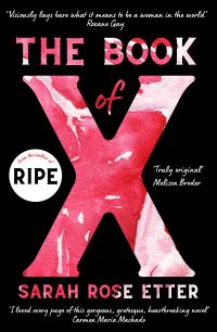 Book Cover for The Book of X by Sarah Rose Etter