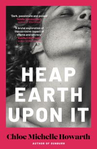 Book Cover for Heap Earth Upon It - EXPORT EDITION by Chloe Michelle Howarth