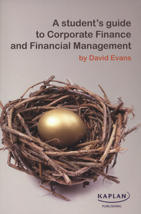 Book Cover for A Student's Guide to Corporate Finance and Financial Management by David Evans