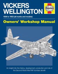 Book Cover for Vickers Wellington 1936 to 1953 (All Marks and Models) Owners' Workshop Manual by Iain Murray