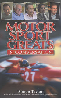 Book Cover for Motor Sport Greats in Conversation by Simon Taylor
