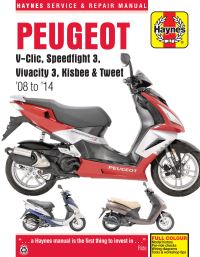 Book Cover for Peugeot V-Clic, Speedfight 3, Vivacity 3, Kisbeen & Tweet (08 to 14) by Phil Mather