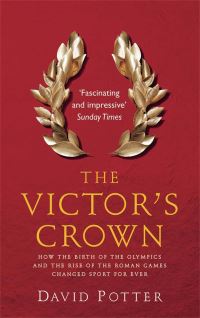 Book Cover for The Victor's Crown by David Potter