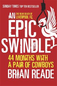 Book Cover for An Epic Swindle by Brian Reade