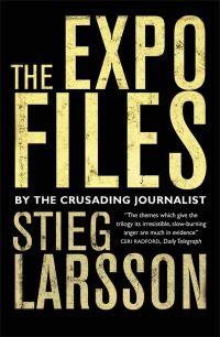 Book Cover for The Expo Files and Other Articles by Stieg Larsson