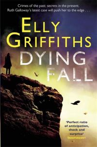 Book Cover for Dying Fall by Elly Griffiths