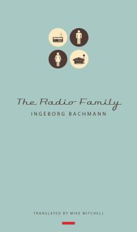 Book Cover for The Radio Family by Ingeborg Bachmann