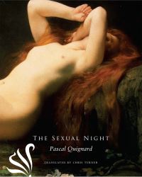 Book Cover for The Sexual Night by Pascal Quignard