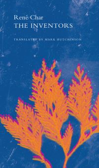 Book Cover for The Inventors by René Char
