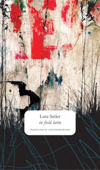 Book Cover for In Field Latin by Lutz Seiler