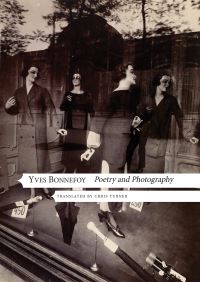 Book Cover for Poetry and Photography by Yves Bonnefoy