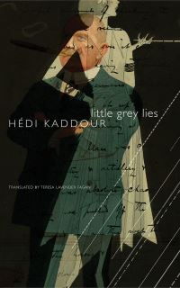 Book Cover for Little Grey Lies by Hédi Kaddour